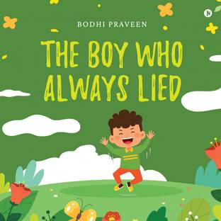 The Boy Who Always Lied