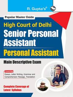 High Court of Delhi: Senior Personal Assistant and Personal Assistant (Main Descriptive) Exam Guide