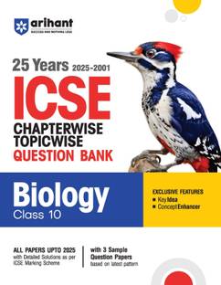Arihant ICSE Question Bank Chapterwise & Topicwise Class 10 Biology For 2026 Board Exam With 25 Years Solved Papers (2025?2001), Sample Papers, Key Notes, Concept Enhancer English Medium
