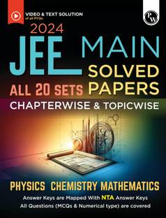 Pw Jee Main 2024 20 Solved Papers Chapterwise and Topicwise
