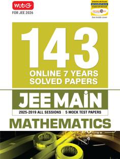 MTG JEE Main 7 Years (2025-2019) Mathematics All 143 Shifts Online Previous Years Solved Papers (PYQ Book) | 5 Mock Test Paper For 2026 Exams