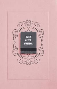 Burn After Writing