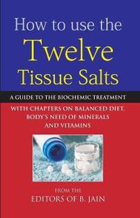 How to Use Twelve Tissue Salts