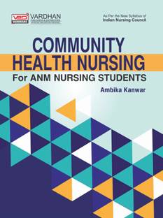 Community Health Nursing for ANM Nursing Students