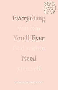 Everything Youll Ever Need: You Can Find Within Yourself (English)