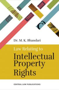 Law Relating to Intellectual Property Rights