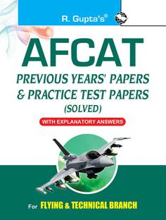 AFCAT (Air Force Common Admission Test) Previous Years' Papers & Practice Test Papers (Solved) 2026 Edition