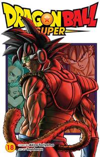 Dragon Ball Super, Vol. 18: Volume 18