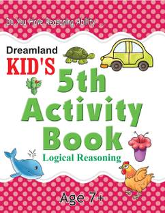 Kids 5th Activity Book 7+  - Fun And Educational Problem-Solving Workbook For Kids Age 7+ | Develop Critical Thinking & Decision Making Skills | 64 Pages