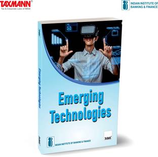 IIBF X Taxmann's Emerging Technologies – In-depth Exploration of How Emerging Technologies—such as Data Analytics | Big Data | Blockchain | Machine Learning | AI—are Transforming Banking