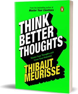 Think Better Thoughts