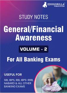 General/Financial Awareness (Vol 2) Topicwise Notes for All Banking Related Exams A Complete Preparation Book for All Your Banking Exams with Solved MCQs IBPS Clerk, IBPS PO, SBI PO, SBI Clerk, RBI, and Other Banking Exams  - For All Banking Related Exams | A Complete Preparation Book for All Your Banking Exams with Solved MCQs | IBPS Clerk, IBPS PO, SBI PO, SBI Clerk, RBI, and Other Banking Exams