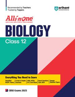 (Old Edition) Arihant All In One Biology class 12th Based On Latest NCERT For CBSE Exams 2025 | Mind map in each chapter | Clear & Concise Theory | Intext & Chapter Exercises | Sample Question Papers 2025 Edition