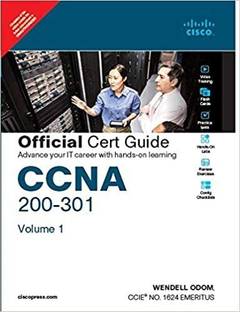CCNA 200-301 Official Cert Guide, Volume 1