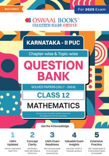 Oswaal Karnataka 2nd PUC Question Bank Class 12 Mathematics, Chapterwise & Topicwise Previous Solved Papers (2017-2024) for Board Exams 2025