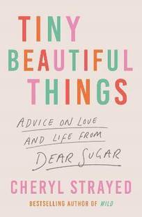 Tiny Beautiful Things