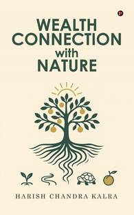 Wealth Connection with Nature