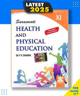 Health And Physical Education for Class 11 -CBSE -Examination Paperback, V. K. Sharma|New Latest Edition For 2025-2026