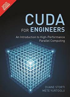 CUDA for Engineers: An Introduction to High-Performance Parallel Computing 1 Edition