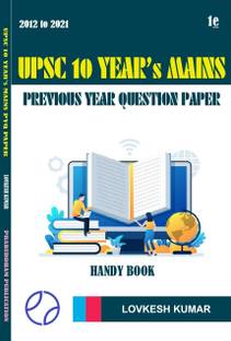 UPSC 10 YEAR'S MAINS PREVIOUS YEAR QUESTION PAPER