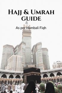 Hajj & Umrah Guide