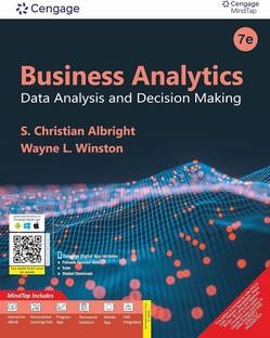 Business Analytics: Data Analysis and Decision Making