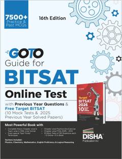 Disha GoTo Guide for BITSAT Online Test 2026 with Previous Year Questions & Free Target BITSAT (10 Mock Tests &2025 Soved Papers) 16th Edition | Concept Notes + Chapter-wise PYQs Question Bank