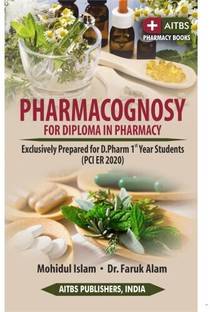 PHARMACOGNOSY for Diploma in Pharmacy