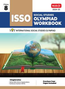 MTG International Social Studies Olympiad (ISSO) Workbook for Class 8 - Chapterwise MCQs, Previous Years Solved Paper & Achievers Section - ISSO Olympiad Books For 2024-2025 Exam