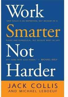 Work Smarter Not Harder