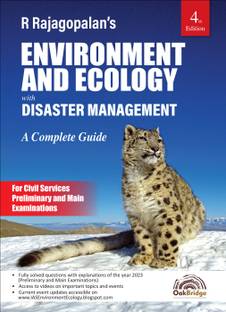 Environment and Ecology with Disaster Management | Fourth Edition | UPSC | R Rajagopalan | OakBridge  - ias