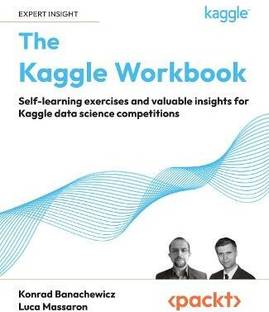 The Kaggle Workbook