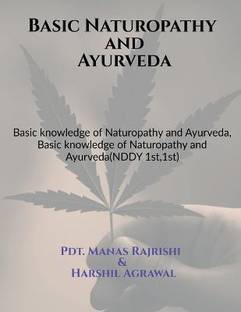 Basic Naturopathy and Ayurveda