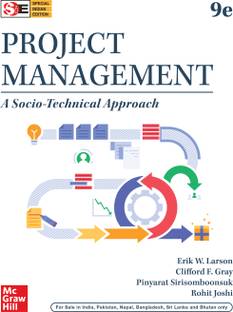 Project Management: A Socio-Technical Approach | 9th Edition
