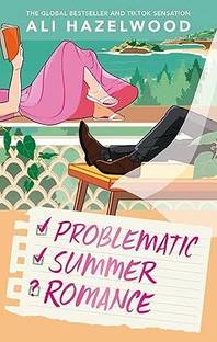 Problematic Summer Romance: From the bestselling author of Deep End and The Love Hypothesis