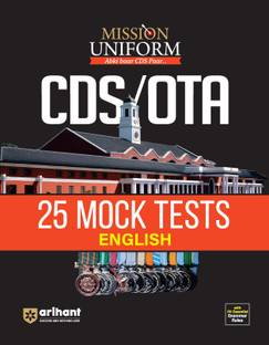 Arihant MISSION UNIFORM CDS OTA 25 Mock Test English | 151 essential grammar rules | Section wise Mock Tests | based on the CDS OTA Pattern | UPSC Pattern & Syllabus | CDS Exam Pattern | CDS Trend Analysis | CDS Preparation Strategy 2024 | CDS OTA English | For 2024-25 Exam