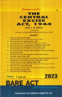 The Central Excise Act, 1944- 2023/Edition