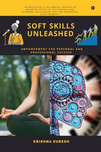 SOFT SKILLS UNLEASHED