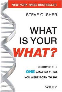 What Is Your WHAT?