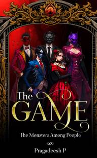 The Game - The Monsters Among People