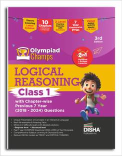 Olympiad Champs Logical Reasoning Class 1 with Chapter-wise Previous 7 Year (2018 - 2024) Questions 3rd Edition | Complete Prep Guide with Theory, PYQs, Past & Practice Exercise |