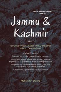 Jammu & Kashmir (Vol. I) Fourth Edition - For Civil Services, JKSSB, JKPSC and other related Examinations