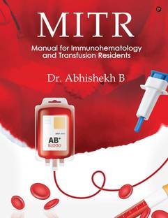 Mitr  - Manual for Immunohematology and Transfusion Residents