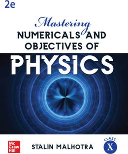 Mastering Numericals and Objectives of Physics for Class X