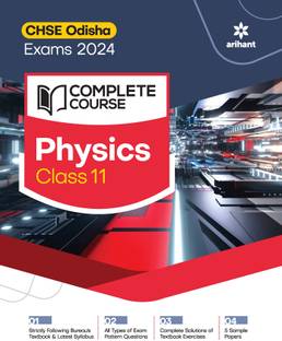 Complete Course For Physics Class 11th CHSE Odisha Exam 2024