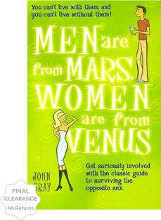 Men are from Mars Women are from Venus