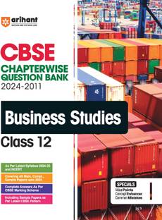 (Old Edition) Arihant CBSE Chapterwise Question Bank | Business Studies | (2024-2011) With Solutions For Business Studies Core Class 12th | Previous Year Questions (PYQ) | As Per The Latest CBSE Syllabus (2024-25) | All Main | Compt. & Sample Papers up to 2024 | Key Ideas | Concept Enhancer | Common Mistakes | Class - 12th | Business Studies | Chapterwise Question Bank | For Exam 2024-25