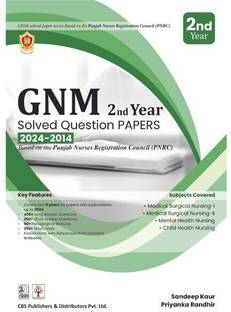 Solved Qs Papers 2023-2024 for Gnm Nursing Students (Second Year) Base