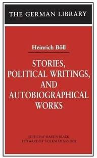 Stories, Political Writings, and Autobiographical Works