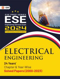 Upsc ESE 2024 : Electrical Engineering - Chapter Wise & Year Wise Solv